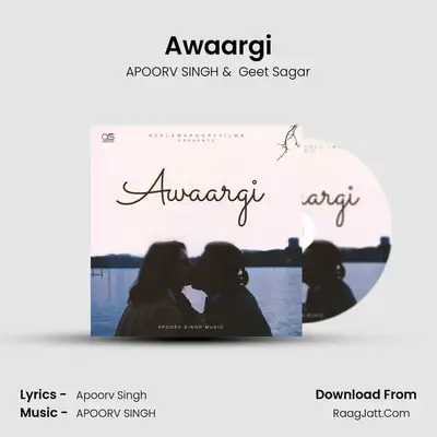 Awaargi MP3 Song by APOORV SINGH Cover