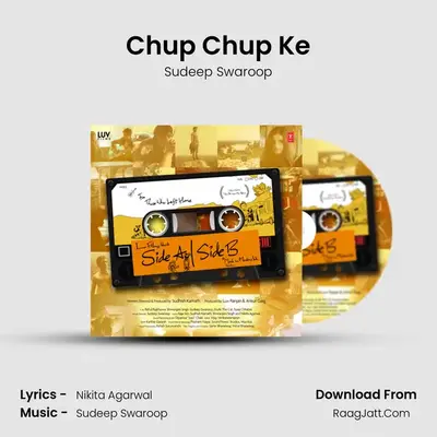 Chup Chup Ke MP3 Song by Sudeep Swaroop Cover