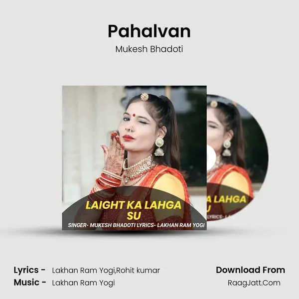 Pahalvan MP3 Song by Mukesh Bhadoti Cover