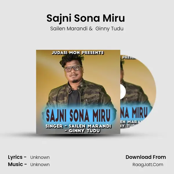 Sajni Sona Miru ( Santhali Song ) MP3 Song by Sailen Marandi Cover