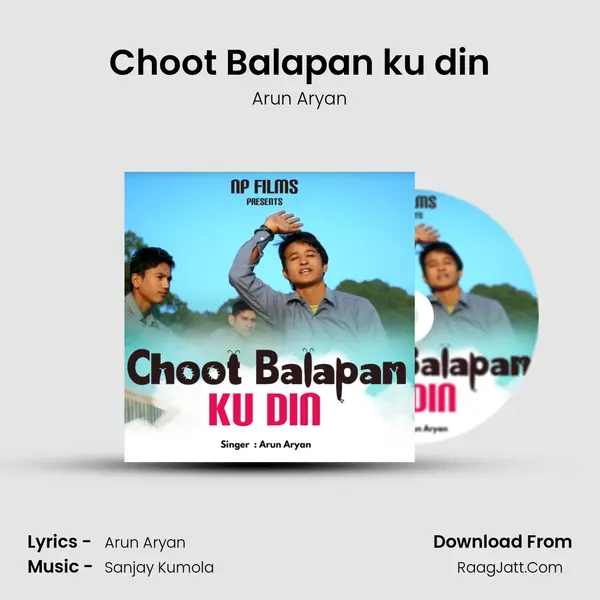Choot Balapan ku din MP3 Song by Arun Aryan Cover