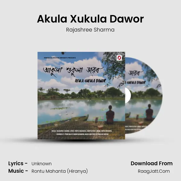 Akula Xukula Dawor - Rajashree Sharma
