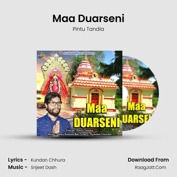 Maa Duarseni mp3 song
