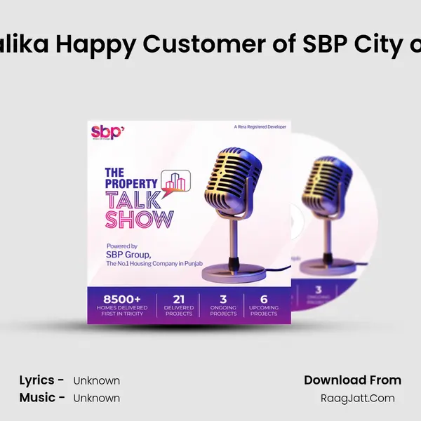 Ep #72-Mr.S.P Malika Happy Customer of SBP City of Dreams Mohali. MP3 Song by  Cover