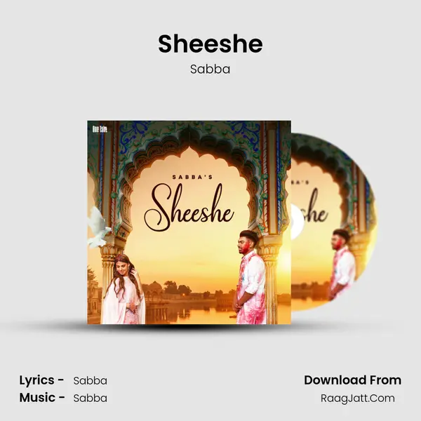 Sheeshe - Sabba