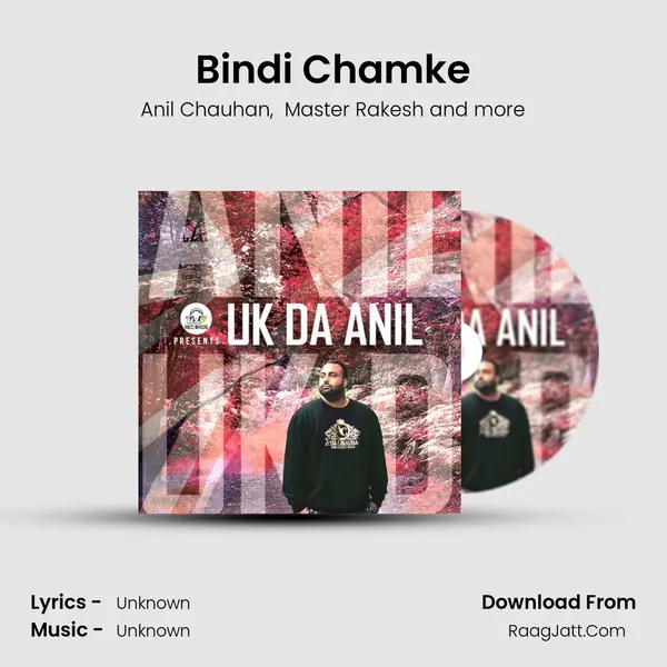 Bindi Chamke MP3 Song by Anil Chauhan Cover