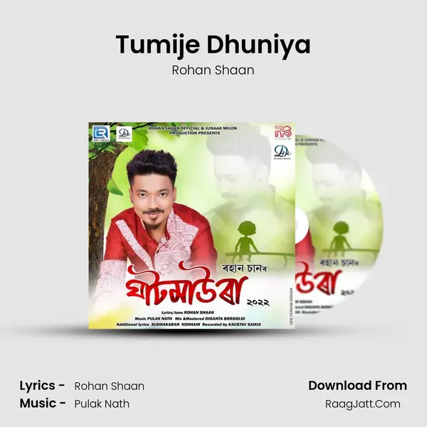 Tumije Dhuniya - Rohan Shaan