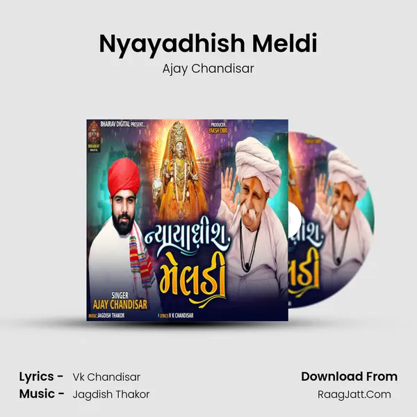 Nyayadhish Meldi - Ajay Chandisar