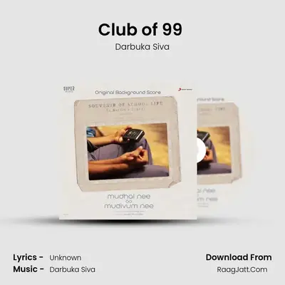 Club of '99 (Background Score) MP3 Song by Darbuka Siva Cover