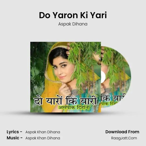 Do Yaron Ki Yari mp3 song