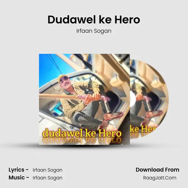 Dudawel ke Hero mp3 song