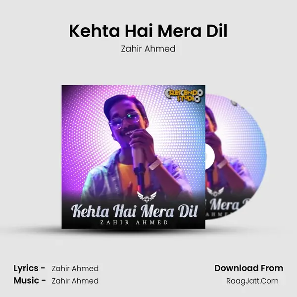 Kehta Hai Mera Dil mp3 song