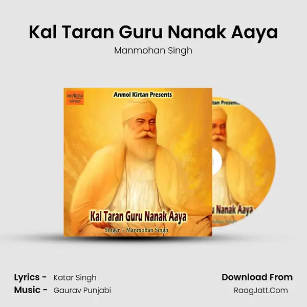 Kal Taran Guru Nanak Aaya mp3 song