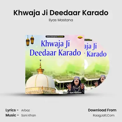 Khwaja Ji Deedaar Karado mp3 song