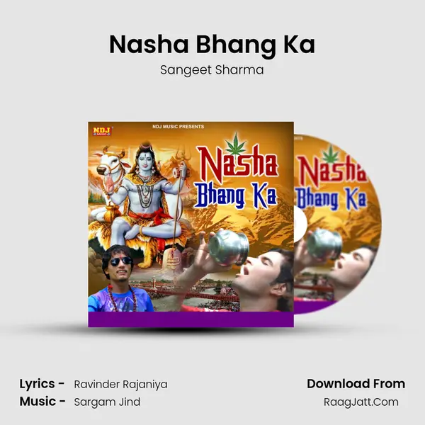 Nasha Bhang Ka MP3 Song by Sangeet Sharma Cover
