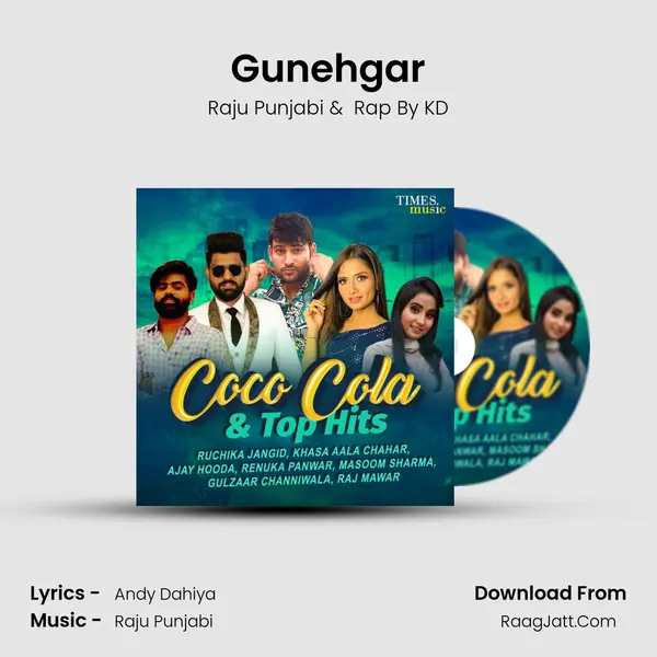 Gunehgar MP3 Song by Raju Punjabi Cover