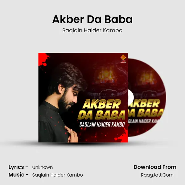 Akber Da Baba MP3 Song by Saqlain Haider Kambo Cover
