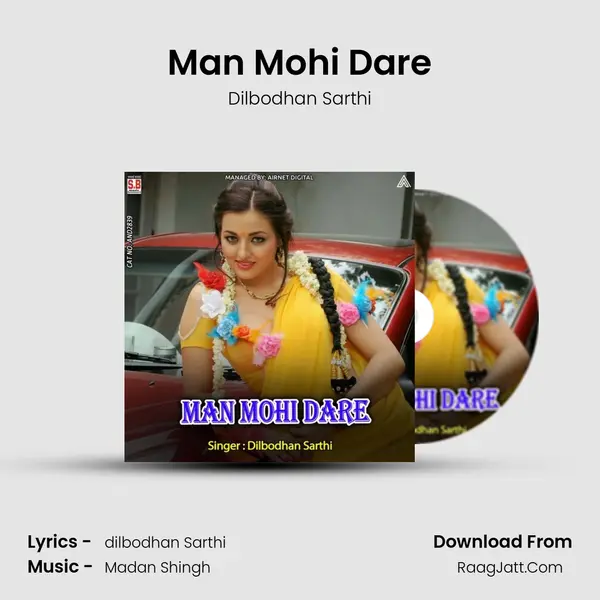 Man Mohi Dare mp3 song