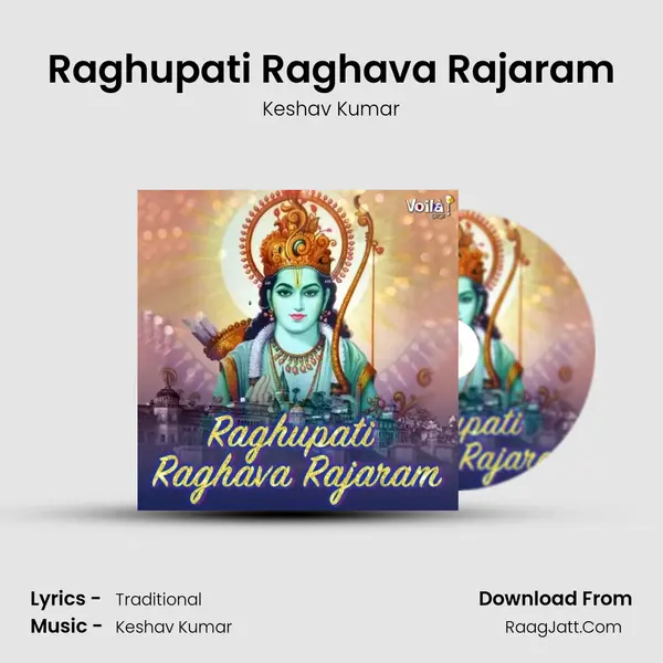 Raghupati Raghava Rajaram mp3 song