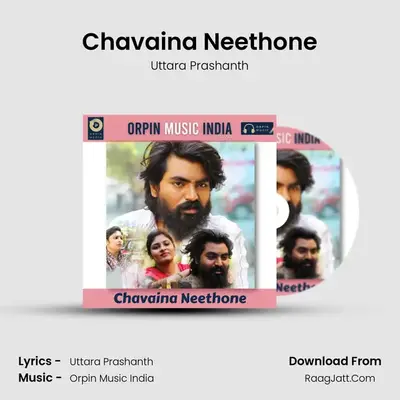 Chavaina Neethone - Uttara Prashanth