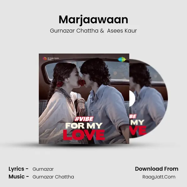Marjaawaan mp3 song