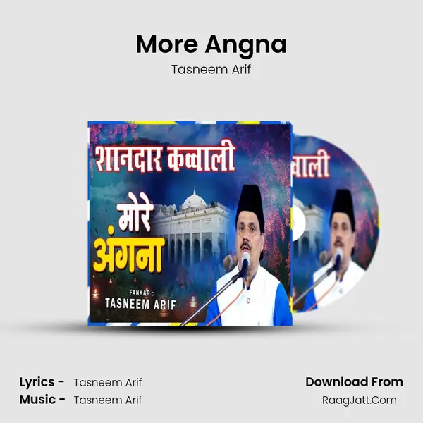 More Angna - Tasneem Arif