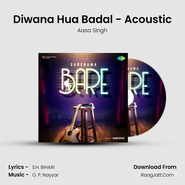 Diwana Hua Badal - Acoustic MP3 Song by Aasa Singh Cover