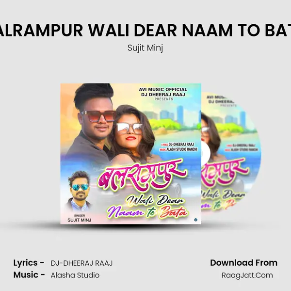 BALRAMPUR WALI DEAR NAAM TO BATA mp3 song