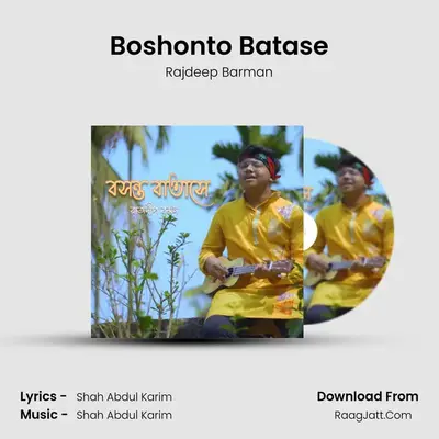 Boshonto Batase MP3 Song by Rajdeep Barman Cover