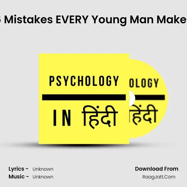 6 Mistakes EVERY Young Man Makes Cover