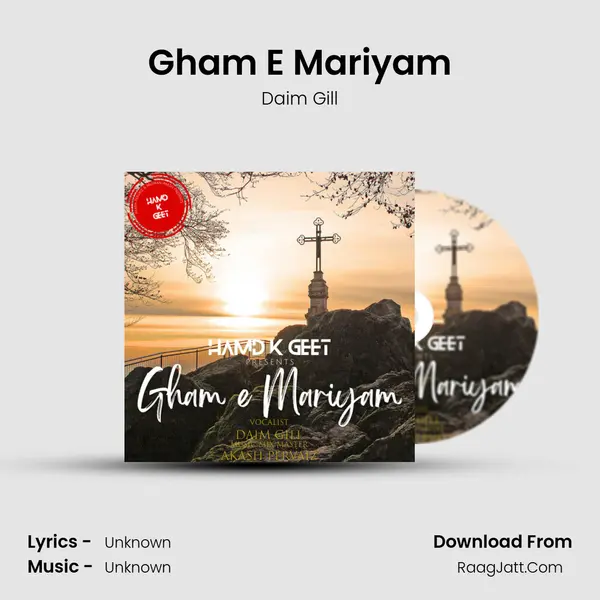 Gham E Mariyam MP3 Song by Daim Gill Cover