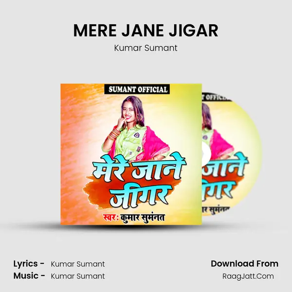 MERE JANE JIGAR mp3 song
