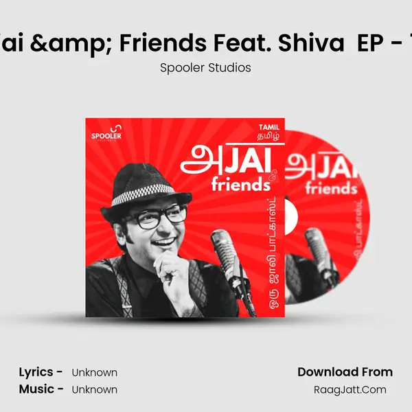 Ajai &amp; Friends Feat. Shiva  EP - 1B mp3 song