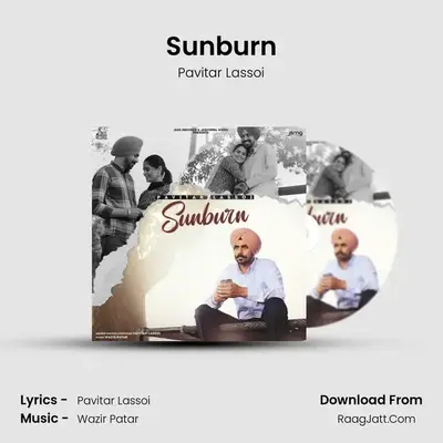 Sunburn MP3 Song by Pavitar Lassoi Cover