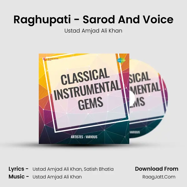 Raghupati - Sarod And Voice MP3 Song by Ustad Amjad Ali Khan Cover