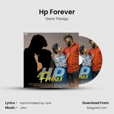 Hp Forever - Gana Thiyagu