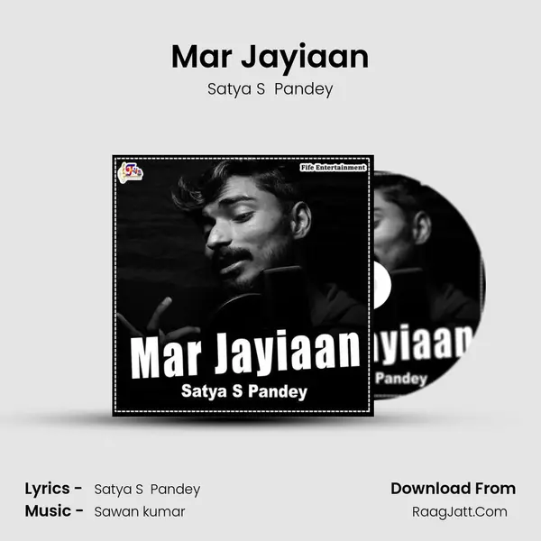 Mar Jayiaan MP3 Song by Satya S  Pandey Cover
