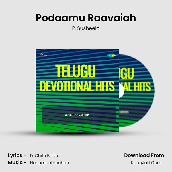 Podaamu Raavaiah MP3 Song by P. Susheela Cover