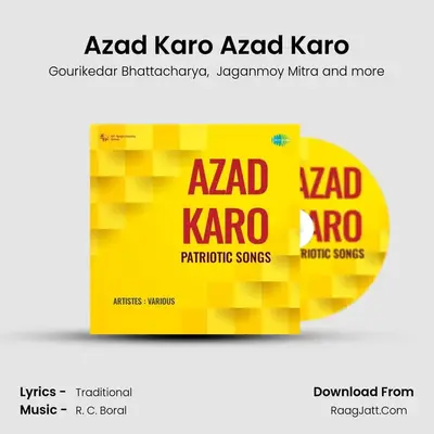 Azad Karo Azad Karo mp3 song