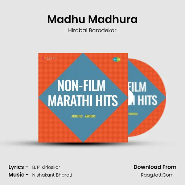 Madhu Madhura MP3 Song by Hirabai Barodekar Cover