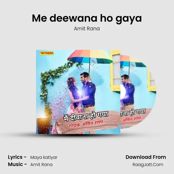 Me deewana ho gaya mp3 song