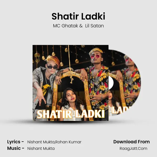 Shatir Ladki MP3 Song by MC Ghatak Cover