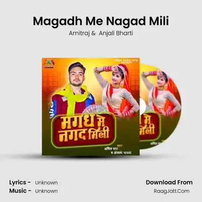 Magadh Me Nagad Mili Cover