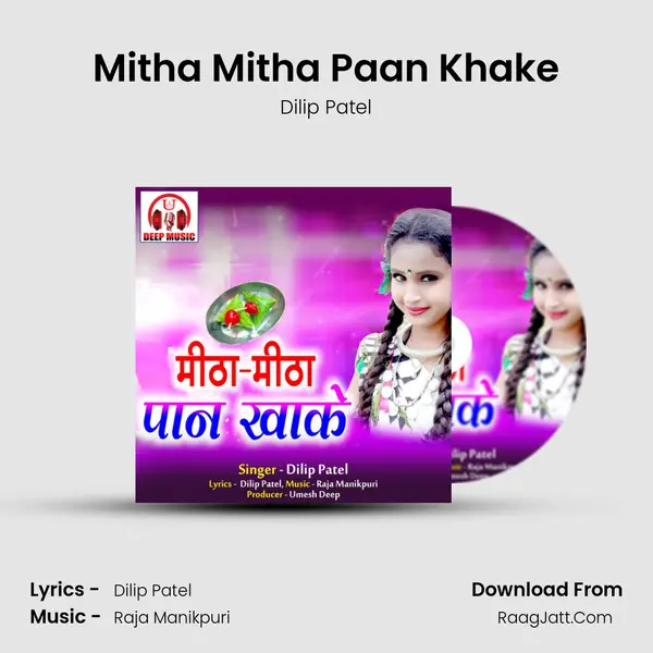 Mitha Mitha Paan Khake mp3 song