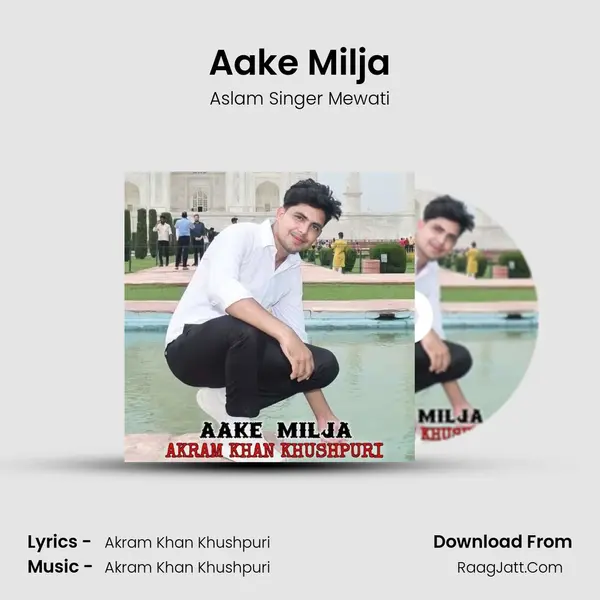 Aake Milja mp3 song