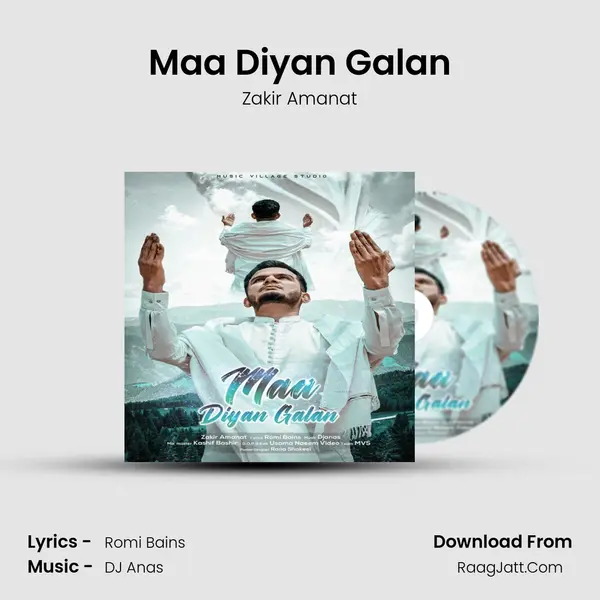 Maa Diyan Galan MP3 Song by Zakir Amanat Cover