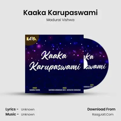 Kaaka Karupaswami - Madurai Vishwa
