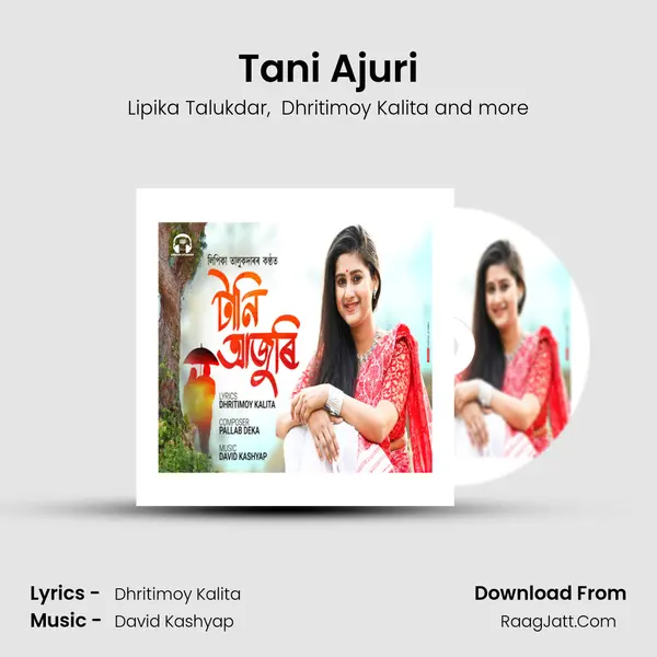 Tani Ajuri MP3 Song by Lipika Talukdar Cover