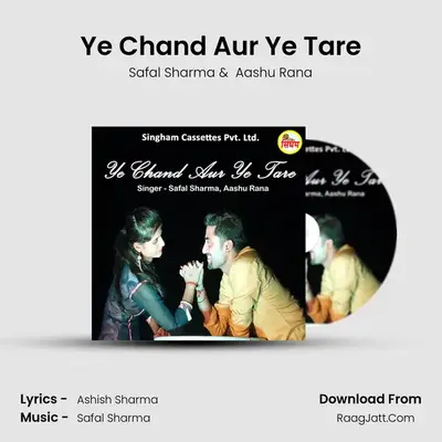 Ye Chand Aur Ye Tare MP3 Song by Safal Sharma Cover