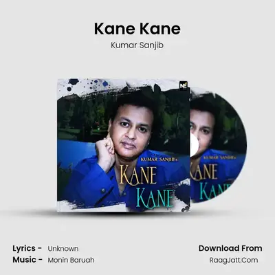 Kane Kane - Single - Kumar Sanjib